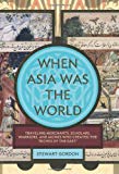 Book When Asia Was the World free