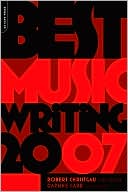 Book Best Music Writing 2007 (Da Capo Best Music Writing) free