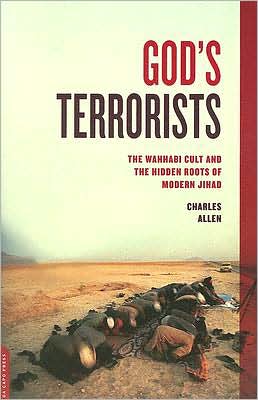 Book God's Terrorists: The Wahhabi Cult and the Hidden Roots of Modern Jihad free