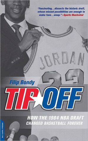 Book Tip Off: How the 1984 NBA Draft Changed Basketball Forever free