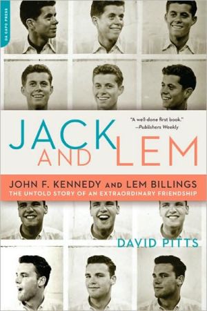 Book Jack and Lem: John F. Kennedy and Lem Billings: The Untold Story of an Extraordinary Friendship free