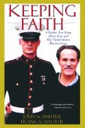 Book Keeping Faith: A Father-son Story About Love And The U.s. Marine Corps free