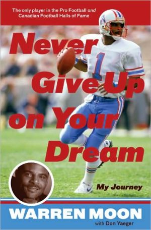 Book Never Give Up on Your Dream: My Journey free