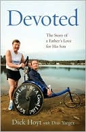 Book Devoted: The Story of a Father's Love for His Son free