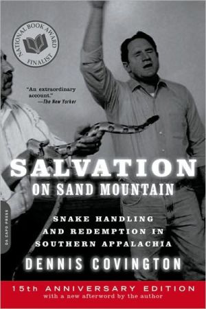 Book Salvation on Sand Mountain: Snake Handling and Redemption in Southern Appalachia free