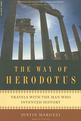 Book The Way of Herodotus: Travels with the Man Who Invented History free