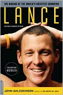 Book Lance: The Making of the World's Greatest Champion free