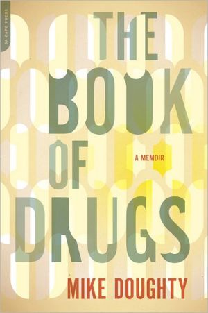Book The Book of Drugs: A Memoir free