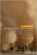 Book Kaboom: Embracing the Suck in a Savage Little War free