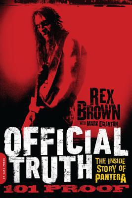 Book Official Truth, 101 Proof: The Inside Story of Pantera free