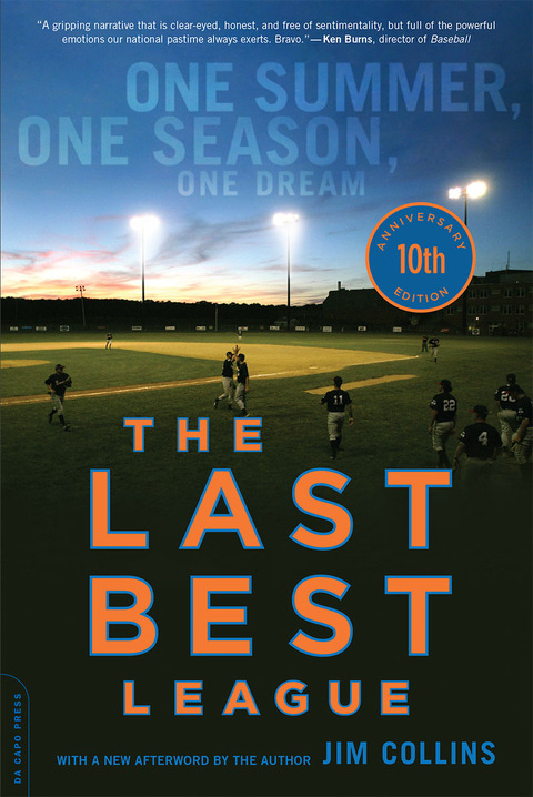 Book The Last Best League (10th anniversary edition): One Summer, One Season, One Dream free