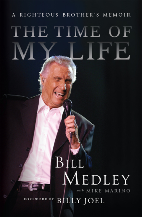 Book The Time of My Life: A Righteous Brother's Memoir free