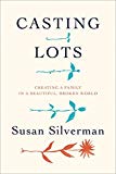 Book Casting Lots: Creating a Family in a Beautiful, Broken World free