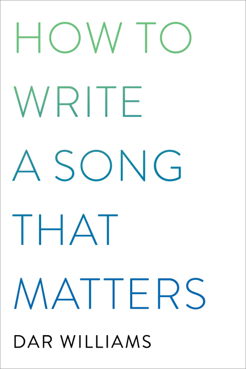 Book How to Write a Song that Matters free