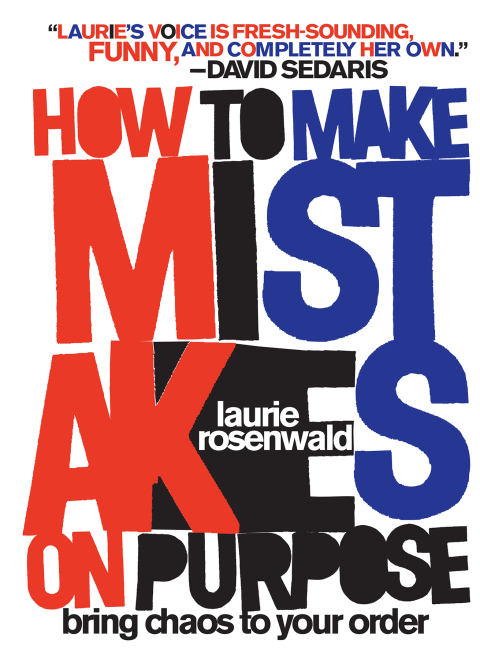 Book How to Make Mistakes On Purpose free