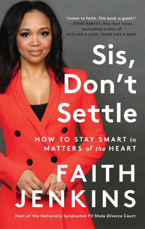 Book Sis, Don't Settle: How to Stay Smart in Matters of the Heart free