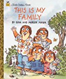 Book This Is My Family (A Little Golden Book) free