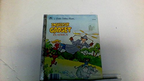 Book Inspector Gadget in Africa (A Little golden book) free