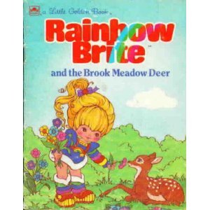 Book Rainbow Brite and the Brook Meadow deer (A Golden book) free