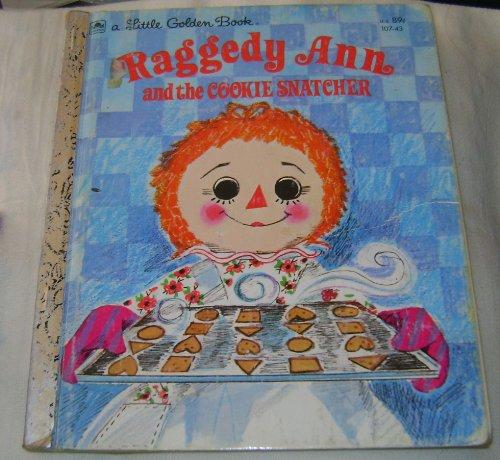 Book Raggedy Ann and the Cookie Snatcher (A Little Golden Book) free
