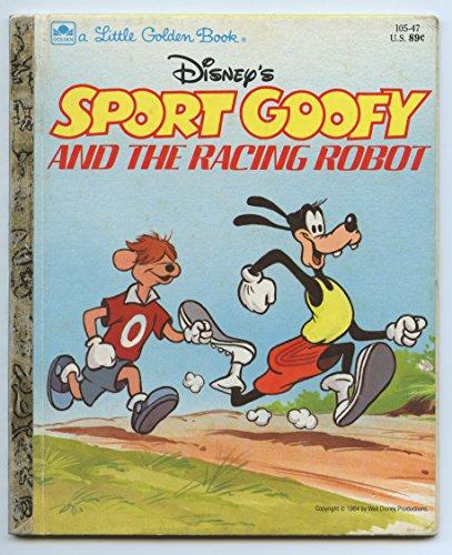 Book Disney's Sport Goofy and the racing robot (Little golden books) free