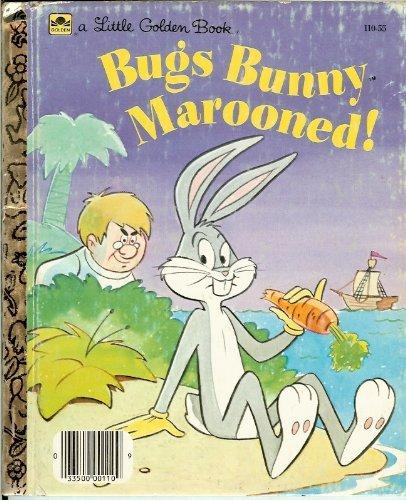 Book Bugs Bunny Marooned! (A Little Golden Book) free