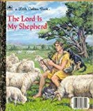 Book The Lord is My Shepherd: The Twenty-Third Psalm ( Little Golden Books) free
