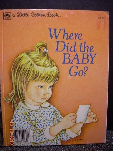 Book Where Did The Baby Go? (A Little Golden Book) free