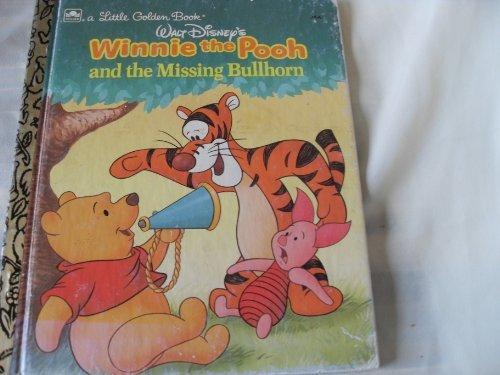 Book Walt Disney's Winnie the Pooh and the missing bullhorn (A Little golden book) free