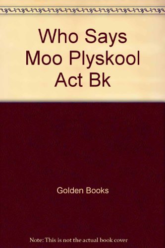 Book Who Says Moo? (a Punch & Play Book) free