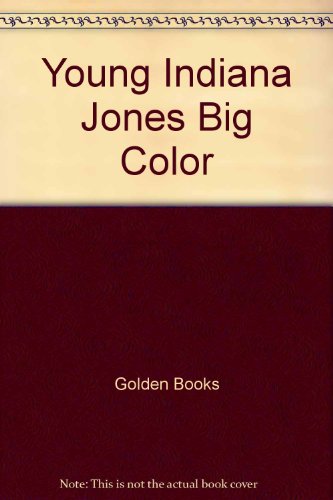 Book Young Indiana Jones Big Color free