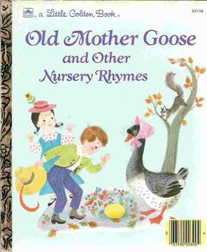 Book Old Mother Goose and other nursery rhymes (A Little golden book) free