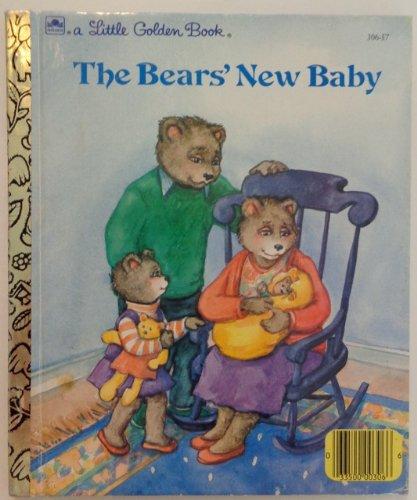 Book The Bears' new baby: Story and pictures (A Little Golden Book) free