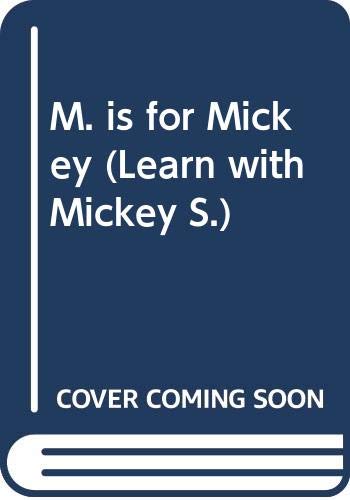 Book M. Is for Mickey (Learn with Mickey) free