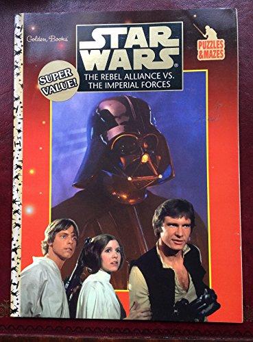 Book The Rebel Alliance vs. the Imperial Forces (Star Wars: Puzzles & Mazes) (Bk. 1) free