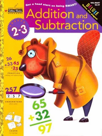 Book Addition and Subtraction (Grades 2 - 3) (Golden Step Ahead Plus) free