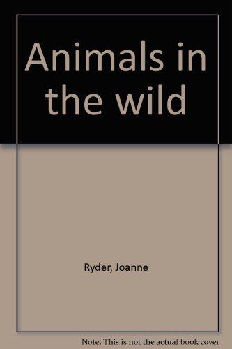 Book Animals In The Wild free