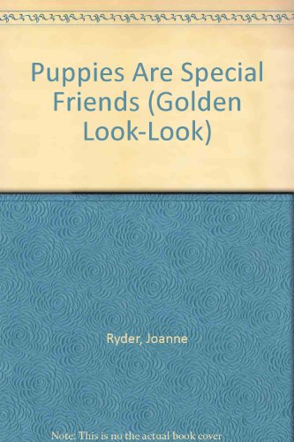 Book Puppies Are Special Friends (Golden Look-Look) free