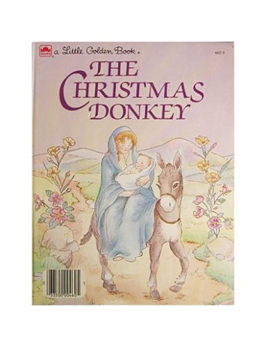 Book The Christmas donkey (A Little Golden book) free