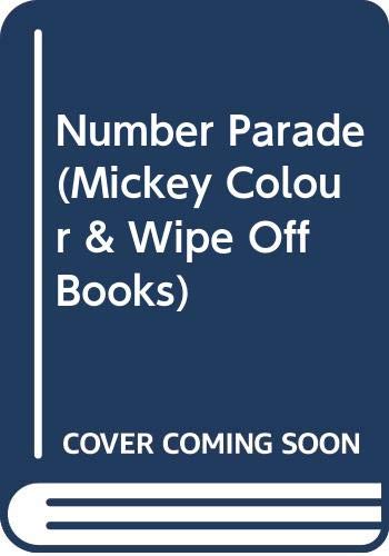 Book Number Parade (mickey Colour & Wipe Off Books) free