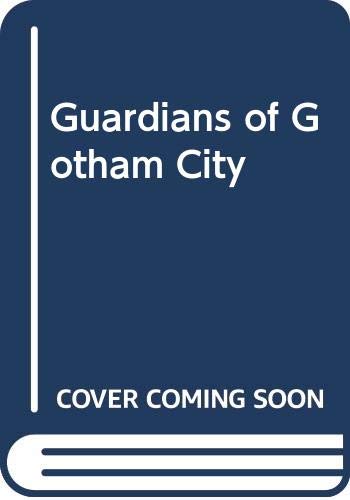 Book Guardians of Gotham City free