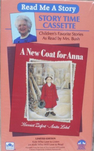 Book A New Coat For Anna-B. Bush St (Read Me a Story-story Time Cassette) free