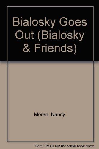 Book Bialosky Goes Out (Bialosky & Friends) free