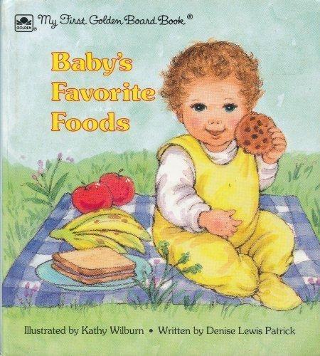 Book Baby's Favorite Foods (my First Golden Board Book) free