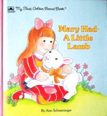 Book Mary Had A Little Lamb (My First Golden Board Book) free