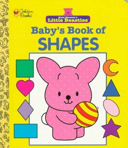 Book Baby's Book Of Shapes (little Beasties) free