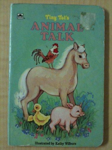 Book Animal Talk/tiny Tots Board (tiny Tots Board Book) free