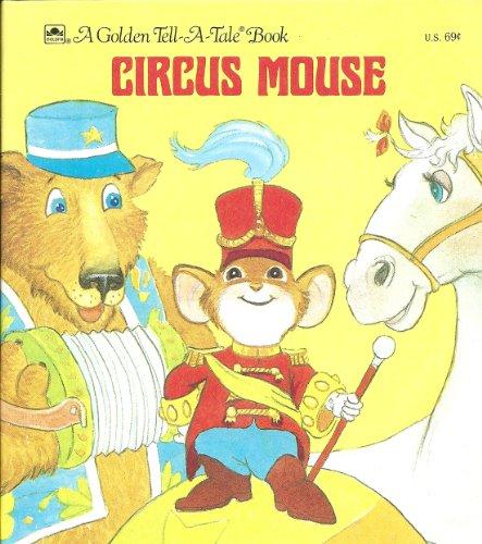 Book Circus mouse (A Golden tell-a-tale book) free