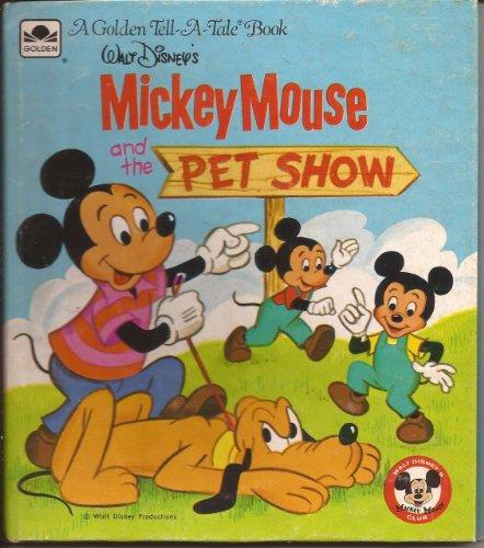 Book Walt Disney's Mickey Mouse and the Pet Show (Golden Tell-A-Tale Book) free