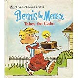 Book Dennis the Menace Takes The Cake (Golden Tell-A-Tale Book) free